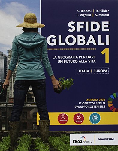 Sfide globali. Per le Scuole superiori. Con ebook. Con espansione online. Italia-Europa (Vol. 1) von De Agostini