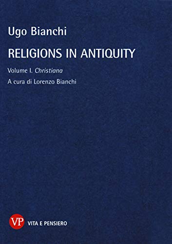 Religions in antiquity von Vita e Pensiero
