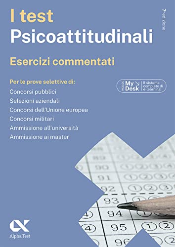 I test psicoattitudinali. Esercizi commentati. Ediz. MyDesk. Con Contenuto digitale per download e accesso online (Passepartout) von Alpha Test