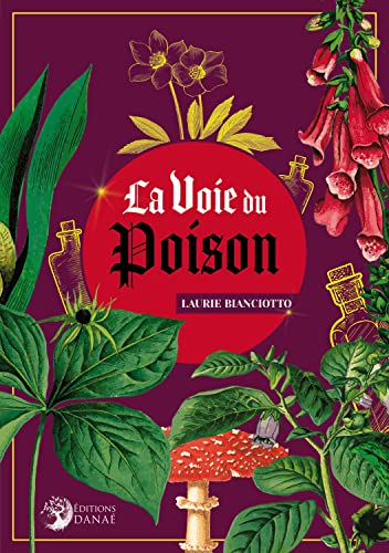 La voie du poison La voie du poison von DANAE