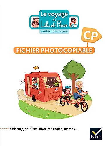 Le Voyage de Lili et Paco CP - Méthode de lecture - Ed. 2023 - Fichier de matériel photocopiable: Fichier photocopiable