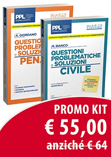 Kit questioni problematiche e soluzioni: Civile-Penale (Esame avvocato, Band 212) von Neldiritto Editore