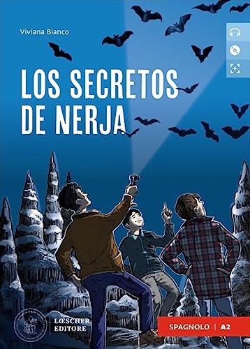 Los secretos de Nerja. Le narrative graduate in spagnolo. Nivel A2. Con CD-Audio
