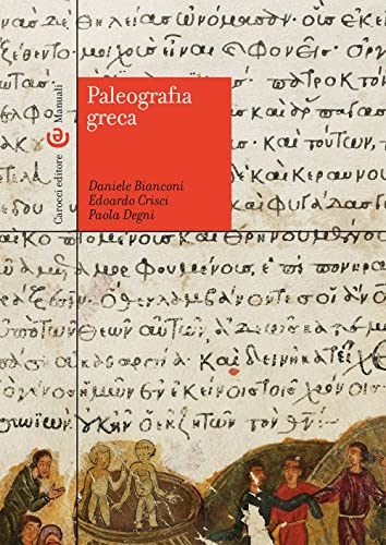Paleografia greca (Manuali universitari)
