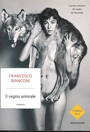 Il regno animale (Strade blu)