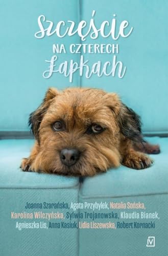 Szczęście na czterech łapkach von Czwarta Strona