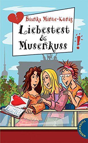 Liebestest & Musenkuss (Freche Mädchen – freche Bücher!) von Thienemann in der Thienemann-Esslinger Verlag GmbH