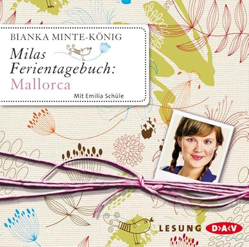 Milas Ferientagebuch: Mallorca: Lesung mit Emilia Schüle (2 CDs) (FRECH & DAVON)