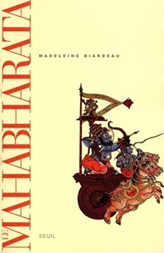 Le Mahabharata, tome 1 : Un récit fondateur du brahmanisme et son interprétation von Seuil