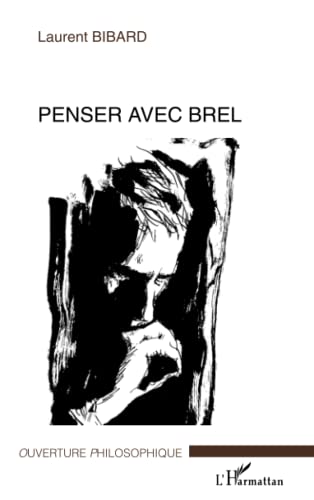 Penser avec Brel von L'HARMATTAN