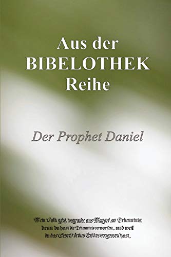 DER PROPHET DANIEL von Lulu