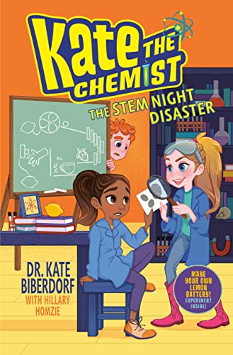 The STEM Night Disaster (Kate the Chemist, Band 3)