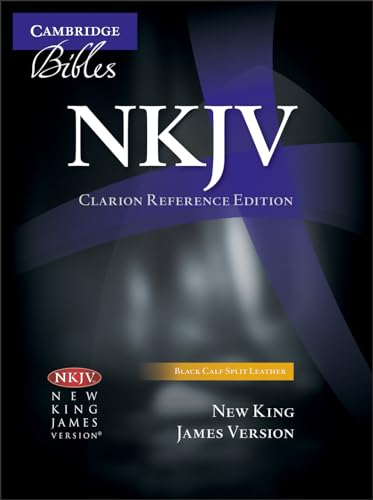 NKJV Clarion Reference Edition NK484: X Black Calf Split Leather: New King James Version, Clarion Reference, Black, Calf Split, Nk484:x NKJV Clarion Reference Edition NK484: X Black Calf Split Leather: New King James Version, Clarion Reference, Black, Calf Split, Nk484:x