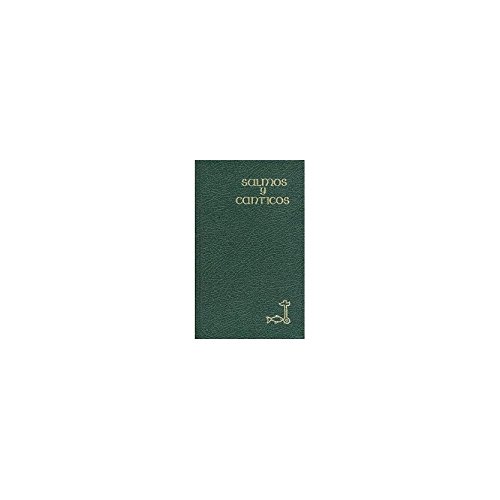 Salmos y cánticos del Breviario von Ediciones Cristiandad S.A.