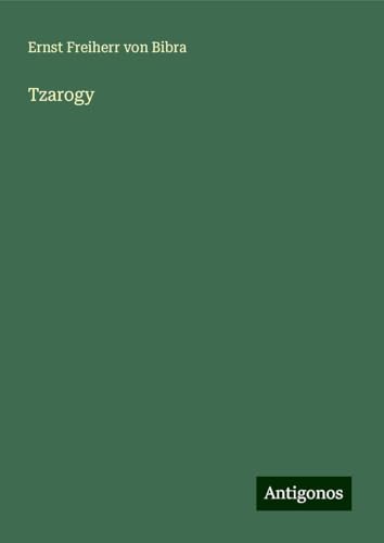 Tzarogy von Antigonos Verlag