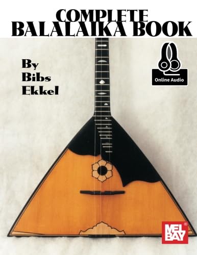 Complete Balalaika Book von Mel Bay Publications, Inc.