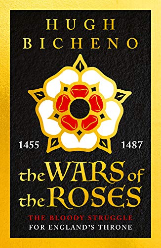 The Wars of the Roses: 1455-1487. The Bloody Struggle for England's Throne von Apollo