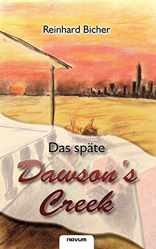Das späte Dawson's Creek