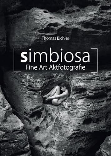 Simbiosa - Thomas Bichler: Fine Art Aktfotografie
