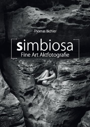 Simbiosa - Thomas Bichler: Fine Art Aktfotografie