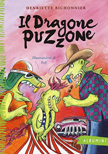 Il dragone puzzone (Albumini) von Emme Edizioni