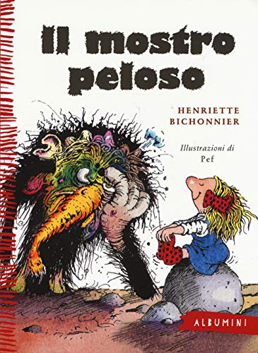 Il mostro peloso (Albumini) Il mostro peloso (Albumini)