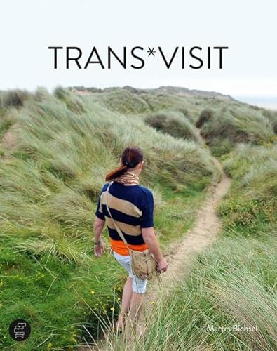 Trans*Visit: 11 Lebensgeschichten