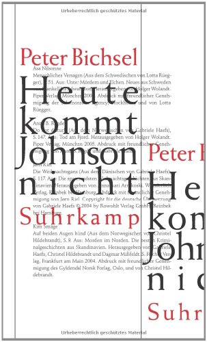 Heute kommt Johnson nicht: Kolumnen 2005-2008 Heute kommt Johnson nicht: Kolumnen 2005-2008