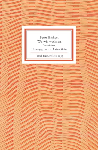 Wo wir wohnen: Geschichten (Insel-Bücherei)