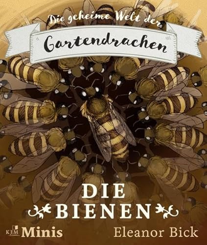 Die Bienen: Die geheime Welt der Gartendrachen, Serie 2, Heft 4
