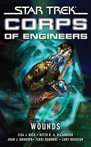 Star Trek: Corps of Engineers: Wounds: Wounds (Star Trek: S. C. E) (Star Trek: Starfleet Corps of Engineers, Band 11) von Pocket Books/Star Trek