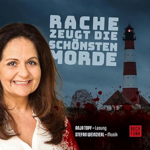 Rache zeugt die schönsten Morde: Lesung Rache zeugt die schönsten Morde: Lesung