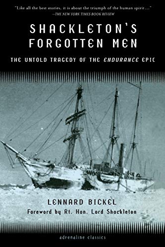 Shackleton's Forgotten Men: The Untold Tragedy of the Endurance Epic (Adrenaline Classic Series) von Da Capo Press