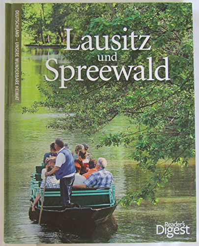 Lausitz und Spreewald - Deutschland unsere wunderbare Heimat.