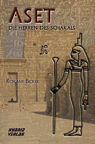 Aset: Die Herren des Schakals