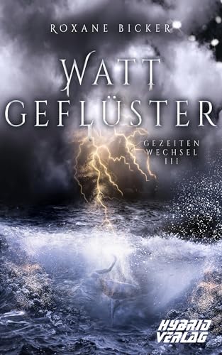 Wattgeflüster: Gezeitenwechsel 3