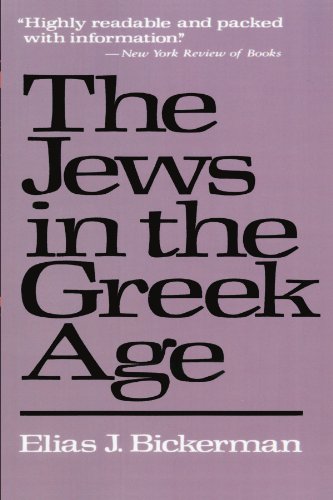 The Jews in the Greek Age The Jews in the Greek Age von Harvard University Press