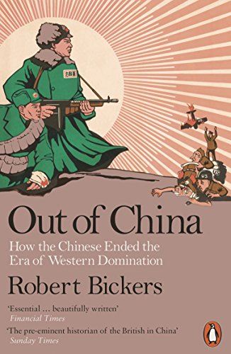 Out of China: How the Chinese Ended the Era of Western Domination (Penguin history)