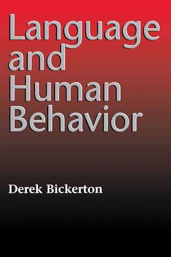 Language and Human Behavior (Jessie and John Danz Lecture Series)