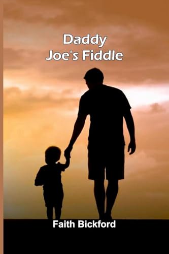 Daddy Joe'S Fiddle von Alpha Editions