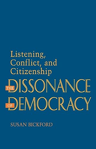 The Dissonance of Democracy: Listening, Conflict, and Citizenship (Social History of Africa) von Cornell University Press