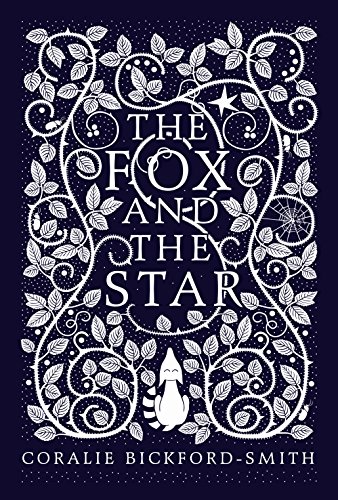 The Fox and the Star: Waterstones Book of the Year 2015