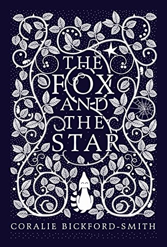 The Fox and the Star: Waterstones Book of the Year 2015