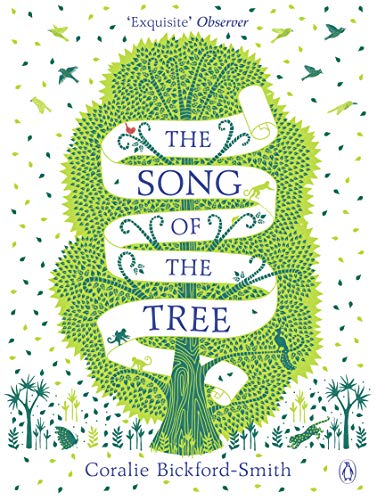 The Song of the Tree: Coralie Bickford-Smith