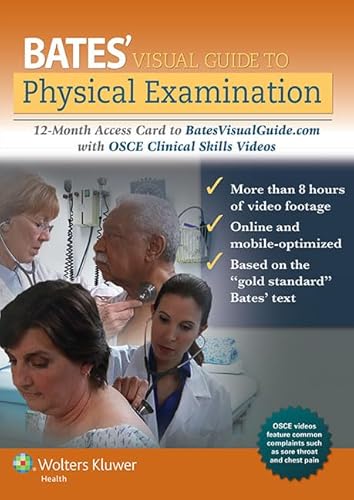 Bates Visual Guide to Physical Examination Access Card: 12-Month Access Card to BatesVisualGuide.com with OSCE Clinical Skills Videos