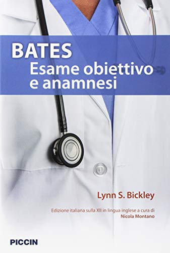 Bates. Esame obiettivo e anamnesi