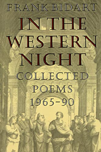 IN THE WESTERN NIGHT: Collected Poems 1965-90