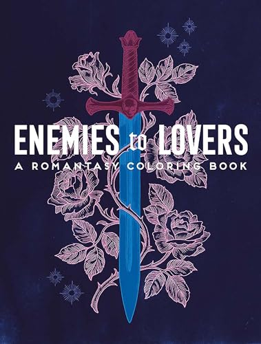 Enemies to Lovers: A Romantasy Coloring Book (Dover Adult Coloring Books) von Dover Publications Inc.