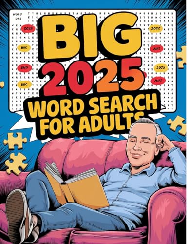 Big 2025 Word Search for Adults: Large Print Word Searches for Adults, Big Activity Book for Adults 2025 von Laura Bidden