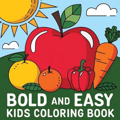 Bold and Easy Kids Coloring Book Bold and Easy Kids Coloring Book von Laura Bidden